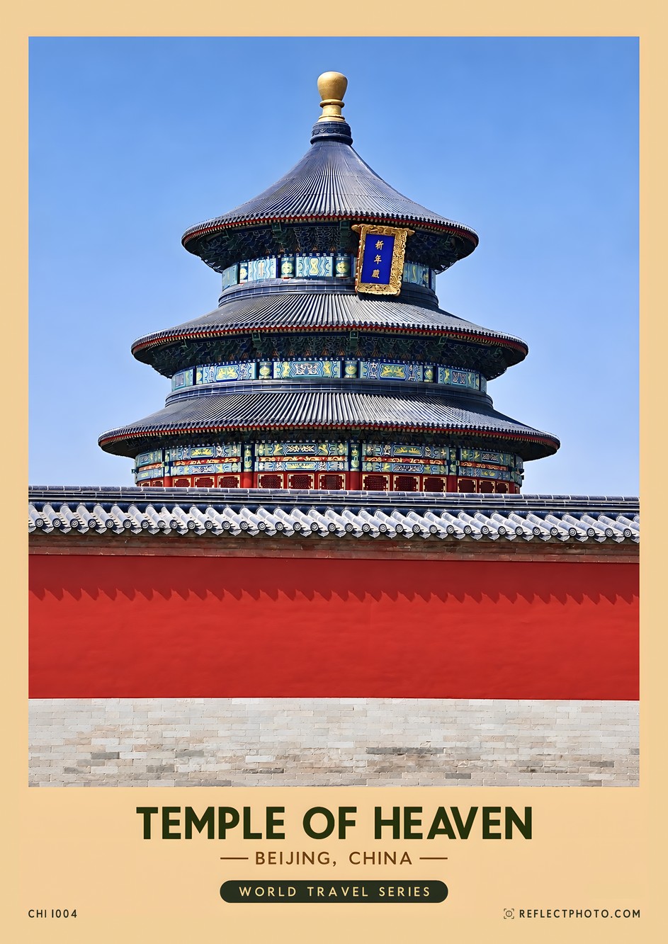 Temple of Heaven — World Travel Series print by Reflect Photo
